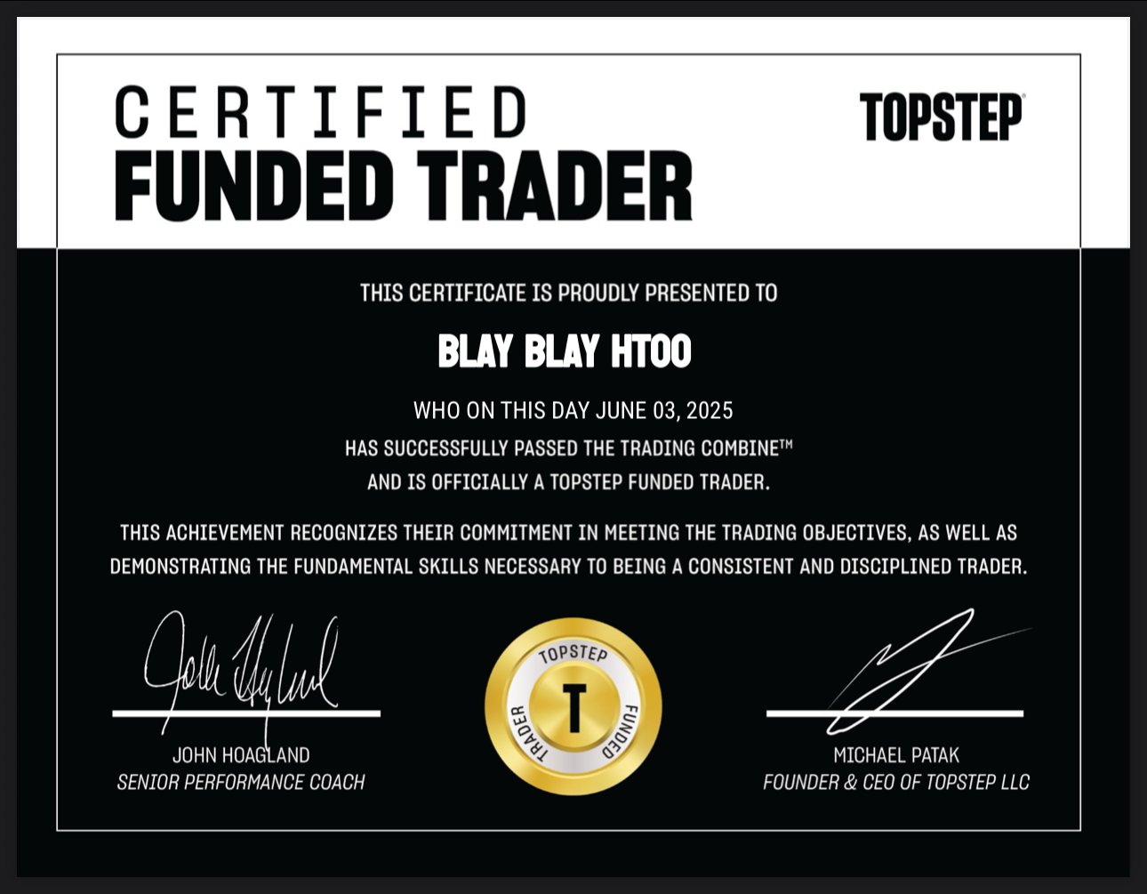 Topstep Certified Funded Trader certificate for student Blay Blay Htoo